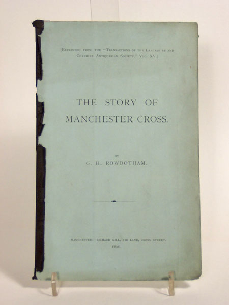 The Story of Manchester Cross